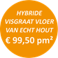 Ter Hurne Hybride visgraat vloer voor  € 99,50 pm²